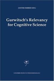 Tapa de Gurwitsch's Relevancy for Cognitive Science (Contributions To Phenomenology)