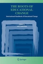 Tapa de The Roots of Educational Change