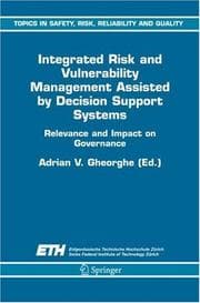 Tapa de Integrated Risk and Vulnerability Management Assisted by Decision Support Systems