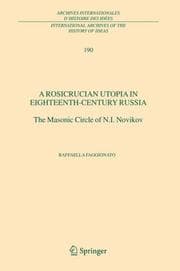 Tapa de A Rosicrucian Utopia in Eighteenth-Century Russia