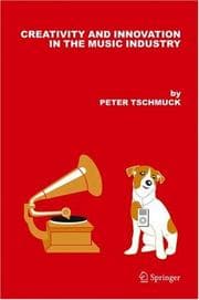 Tapa de Creativity and Innovation in the Music Industry