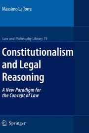 Tapa de Constitutionalism and Legal Reasoning (Law and Philosophy Library)