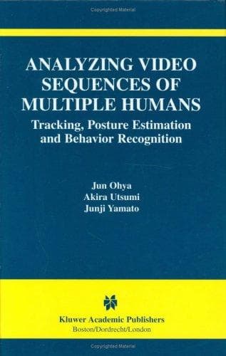 Tapa de Analyzing video sequences of multiple humans