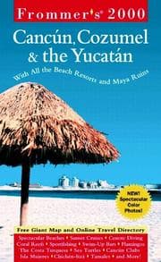 Tapa de Frommer's Cancun, Cozumel and the Yucatan 2000