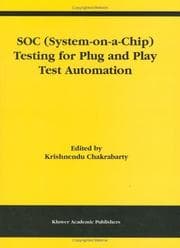 Tapa de SOC (System-on-a-Chip) Testing for Plug and Play Test Automation (Frontiers in Electronic Testing)