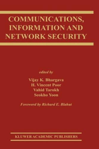 Tapa de Communications, Information and Network Security (The Springer International Series in Engineering and Computer Science)