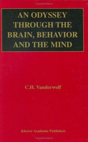 Tapa de An Odyssey Through the Brain, Behavior and the Mind