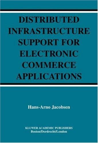 Tapa de Distributed Infrastructure Support for Electronic Commerce Applications