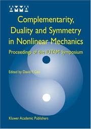 Tapa de Complementarity, Duality and Symmetry in Nonlinear Mechanics (Advances in Mechanics and Mathematics)