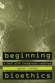 Tapa de Beginning bioethics