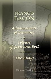 Tapa de Advancement of Learning; Colours of Good and Evil; The Essays
