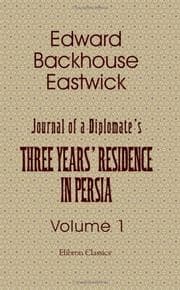 Tapa de Journal of a Diplomate's Three Years' Residence in Persia