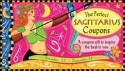 Tapa de The Perfect Sagittarius Coupons: A Coupon Gift to Inspire the Best in You