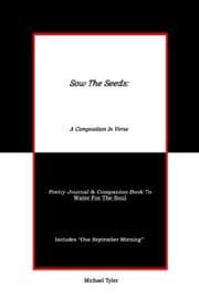 Tapa de Sow The Seeds: A Composition In Verse