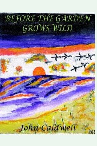 Tapa de BEFORE THE GARDEN GROWS WILD