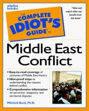 Tapa de The complete idiot's guide to Middle East conflict