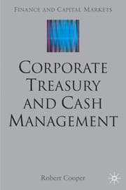 Tapa de Corporate Treasury and Cash Management (Finance and Capital Markets)