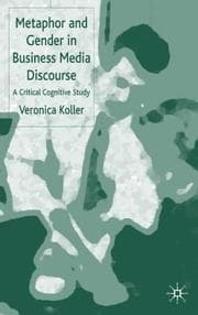 Tapa de Metaphor and Gender in Business Media Discourse