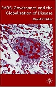 Tapa de SARS, Governance and the Globalization of Disease
