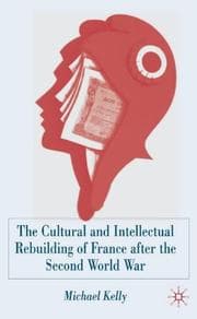 Tapa de The Cultural and Intellectual Rebuilding of France after the Second World War
