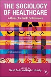 Tapa de The sociology of healthcare