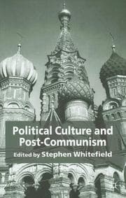 Tapa de Political culture and post-communism