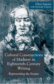 Tapa de Cultural constructions of madness in eighteenth century writing