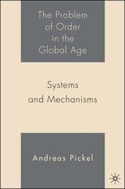 Tapa de The Problem of Order in the Global Age