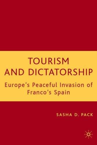 Tapa de Tourism and Dictatorship