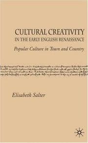 Tapa de Cultural Creativity in the Early English Renaissance