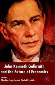 Tapa de John Kenneth Galbraith and the future of economics