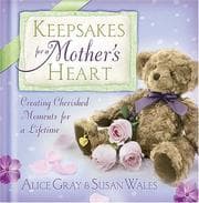 Tapa de Keepsakes for a mother's heart