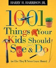 Tapa de 1001 Things Your Kids Should See and Do (1001 Things)