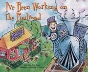 Tapa de I've been working on the railroad