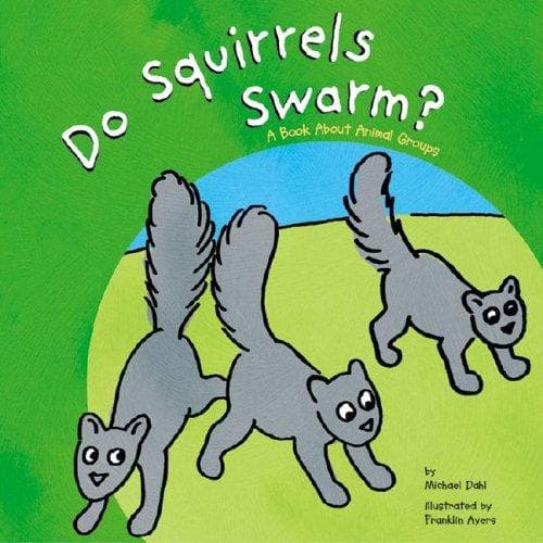 Tapa de Do squirrels swarm?
