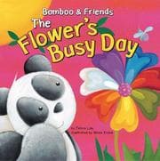 Tapa de Bamboo & Friends the Flower's Busy Day (Bamboo and Friends)