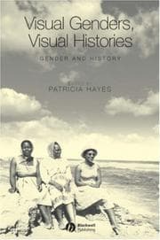 Tapa de Visual Genders, Visual Histories (Gender and History Special Issues)
