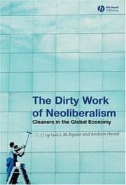 Tapa de The Dirty Work of Neoliberalism