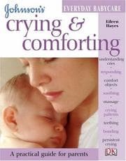 Tapa de Crying and Comforting (Johnson's Everyday Babycare)