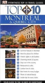 Tapa de Montreal and Quebec City (Eyewitness Top Ten Travel Guides)