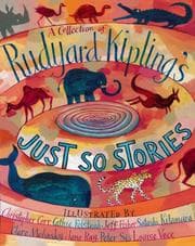 Tapa de A Collection of Rudyard Kipling's Just So Stories