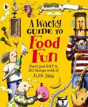 Tapa de A Wacky Guide to Food Fun
