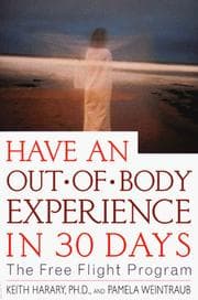 Tapa de Have an Out-of-Body Experience in 30 Days, Second Edition