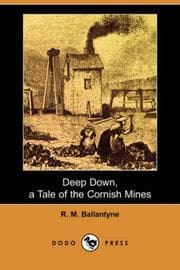 Tapa de Deep Down, a Tale of the Cornish Mines