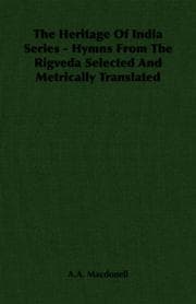 Tapa de The Heritage Of India Series - Hymns From The Rigveda Selected And Metrically Translated (The Heritage of India Series)