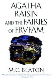 Tapa de Agatha Raisin and the fairies of Fryfam
