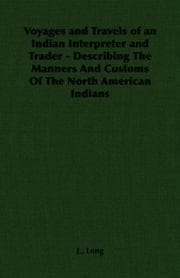 Tapa de Voyages and Travels of an Indian Interpreter and Trader - Describing The Manners And Customs Of The North American Indians