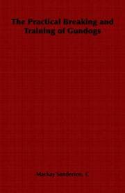 Tapa de The Practical Breaking and Training of Gundogs