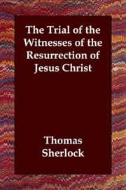 Tapa de The Trial of the Witnesses of the Resurrection of Jesus Christ