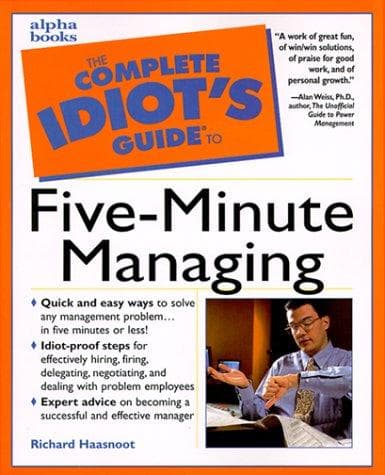 Tapa de The Complete Idiot's Guide to Five-Minute Managing